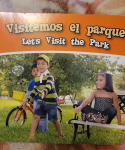 Visitemos el Parque (Let's Visit the Park)