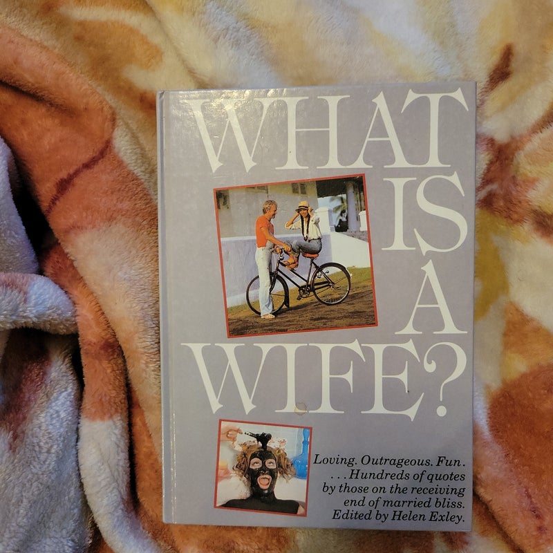 What is a Wife?