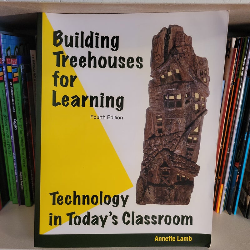 Building Treehouses for Learning