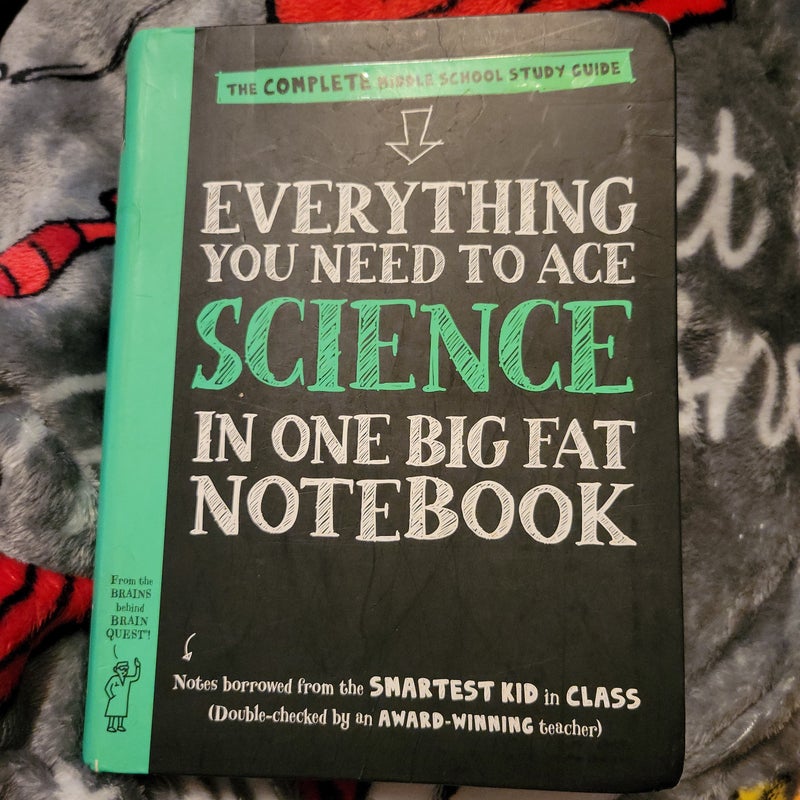 The complete middle school study guide, everything you need to ace science in one big fat notebook