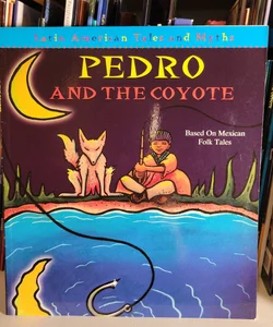 Pedro and The Coyote