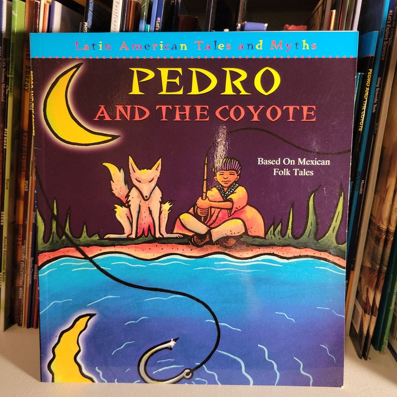 Pedro and the Coyote