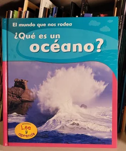 Que es un Oceano?/ What is an Ocean?