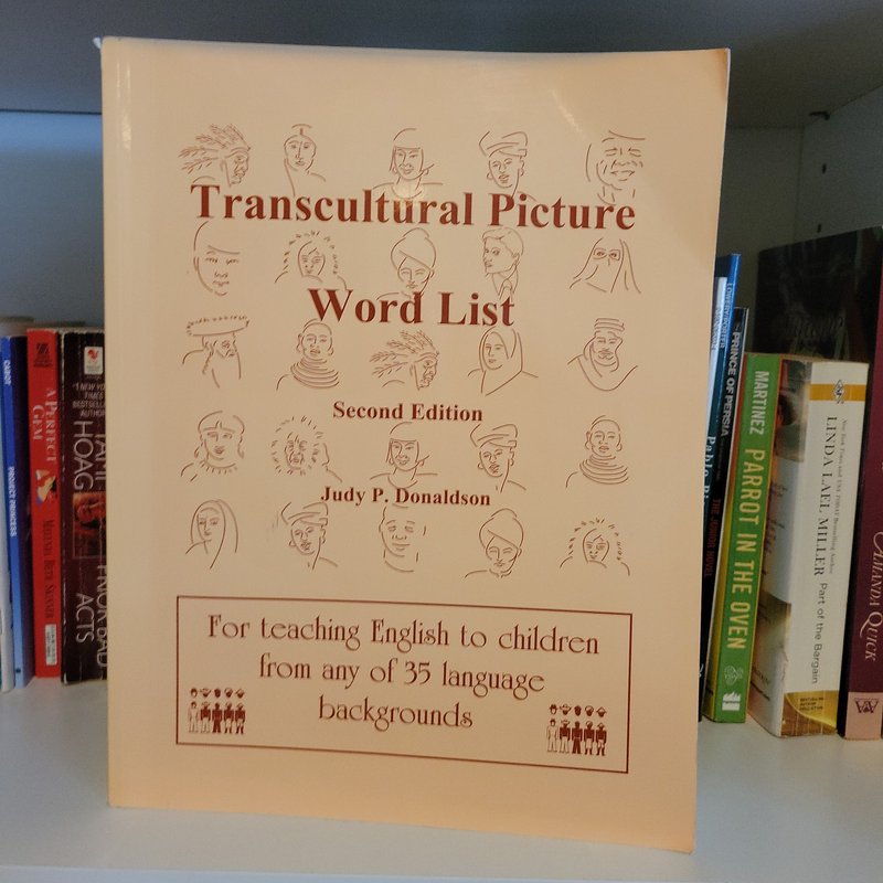 Transcultural Picture Word List by Judy P. Donaldson