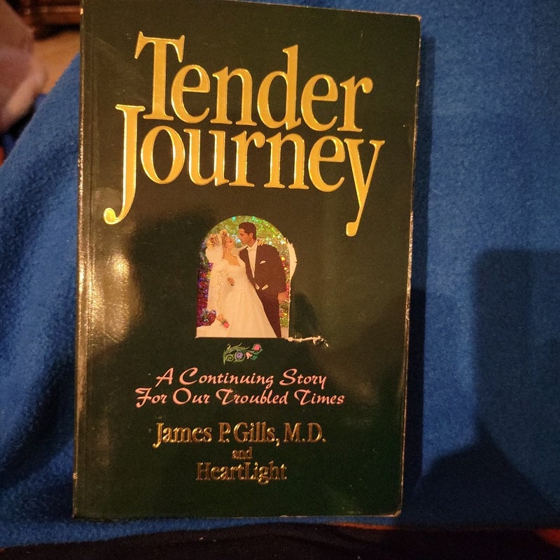 Tender Journey