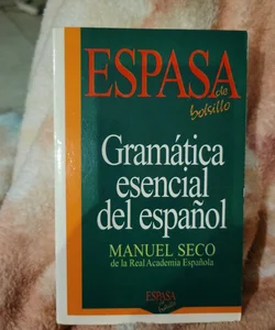 Gramatica Esencial del Espanol