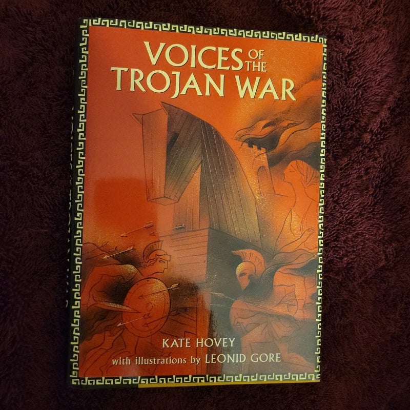 Voices of the Trojan War