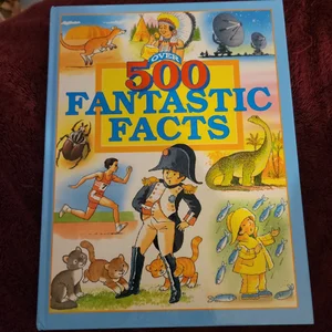 500 Fantastic Facts