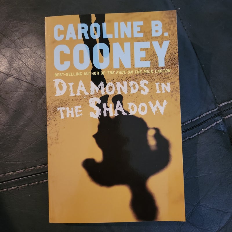 Diamonds in the Shadow