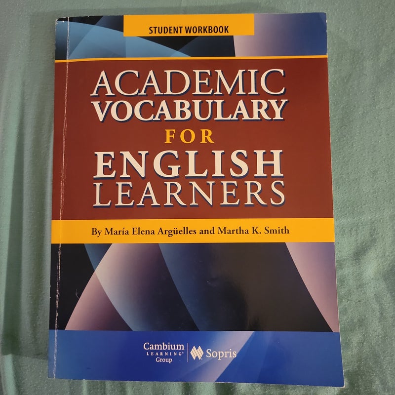 Academic Vocabulary for English Learners Student Edition