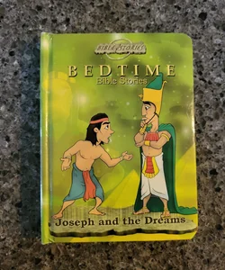 Bedtime Bible Stories Joseph and the Dreams