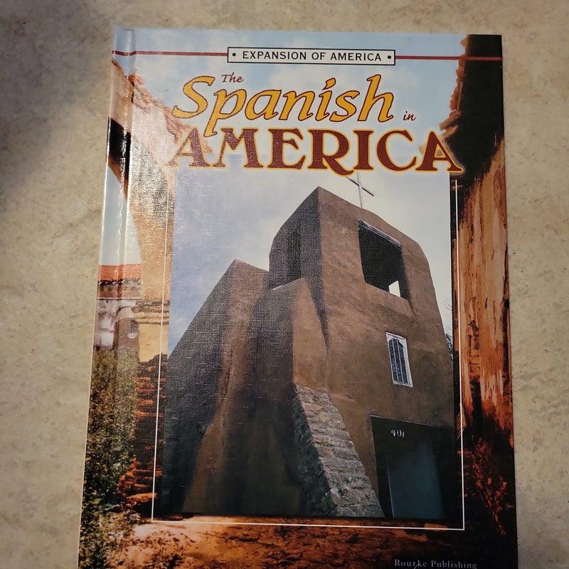 The Spanish in America