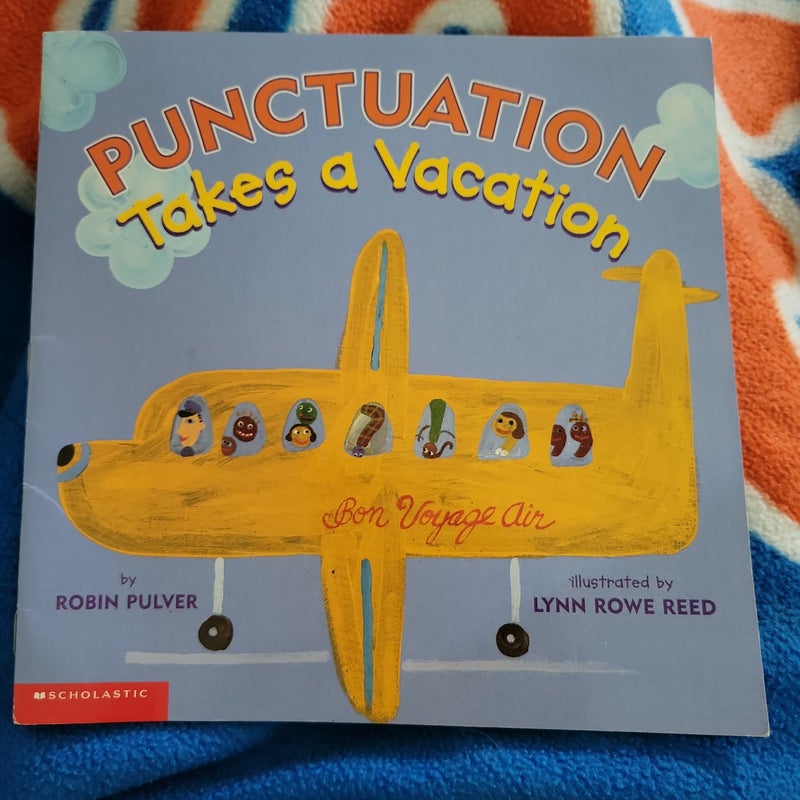 Punctuation Takes a Vacation