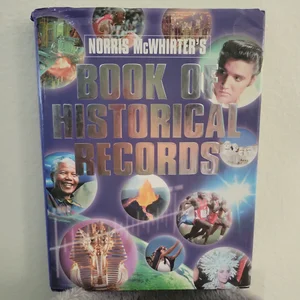 Norris McWhirter's Book of Historical Records