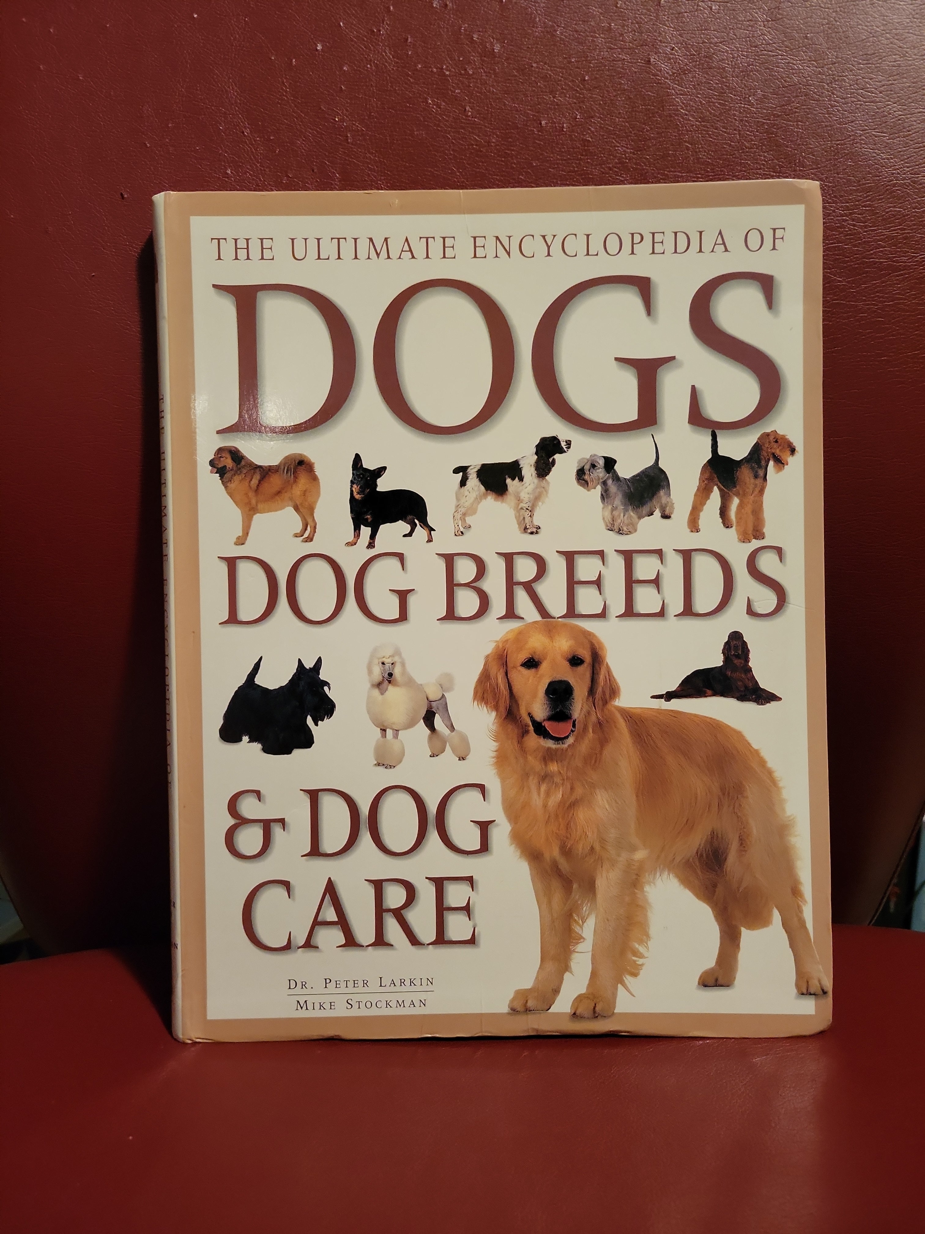 The Ultimate Encyclopedia of Dogs