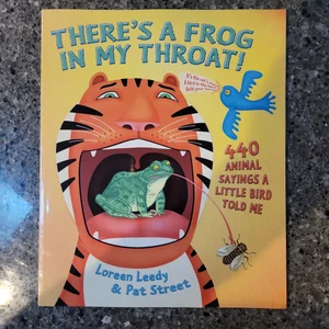 There's a Frog in My Throat!