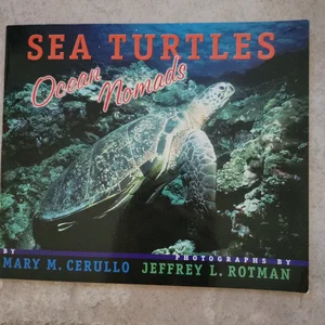 Sea Turtles - Ocean Nomads