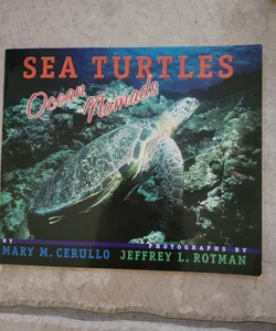 Sea Turtles - Ocean Nomads