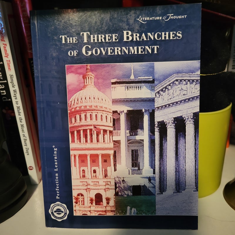 The Three Branches of Government 