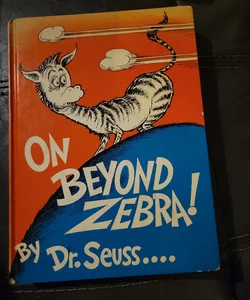 On Beyond Zebra! By Dr. Seuss 1955 Publication COLLECTIBLE
