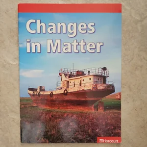 Changes in Matter