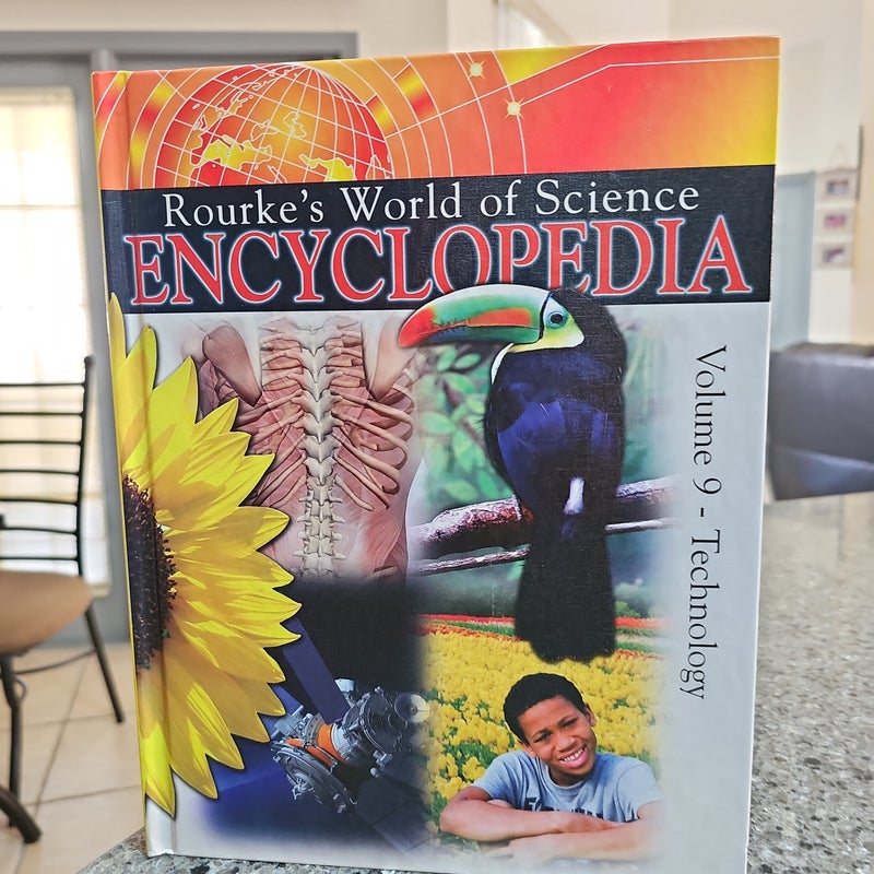 Rourke's world of Science Encyclopedia volume 9 Technology