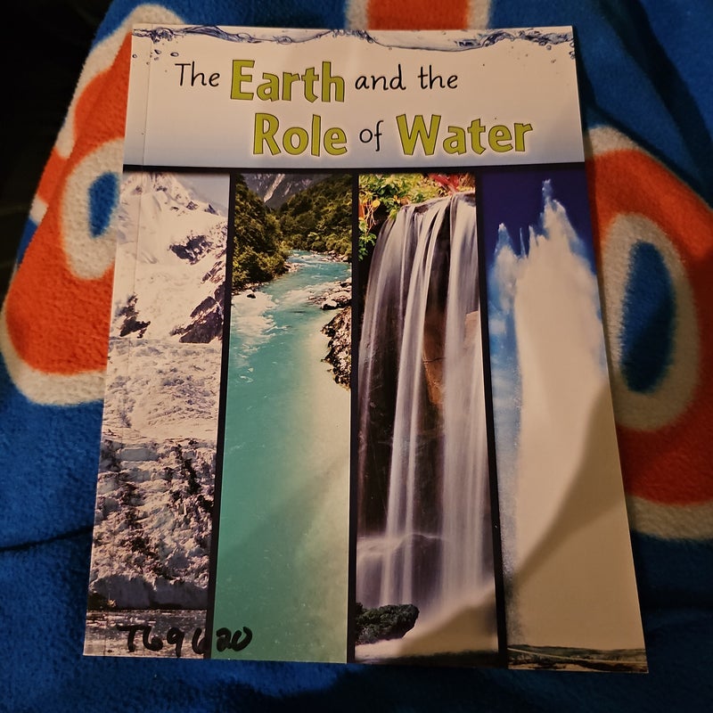 The Earth and the Role of Water