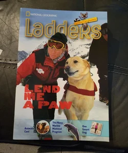 Ladders Reading/Language Arts 4: Lend Me a Paw (on-Level; Social Studies)