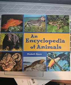 An Encyclopedia of Animals 