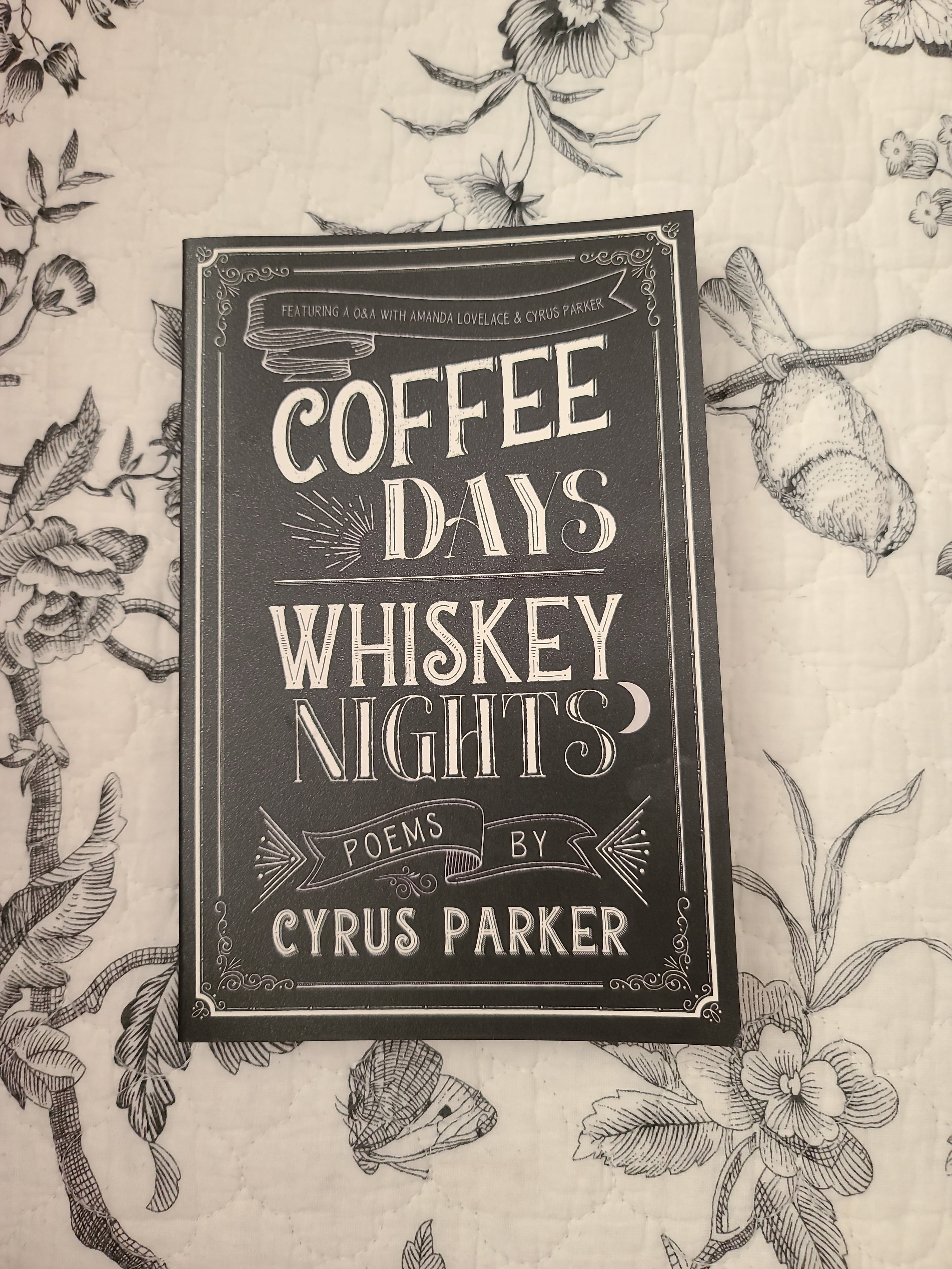 Coffee Days Whiskey Nights