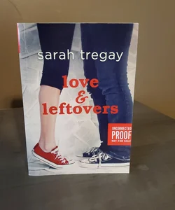 Love and Leftovers (ARC)