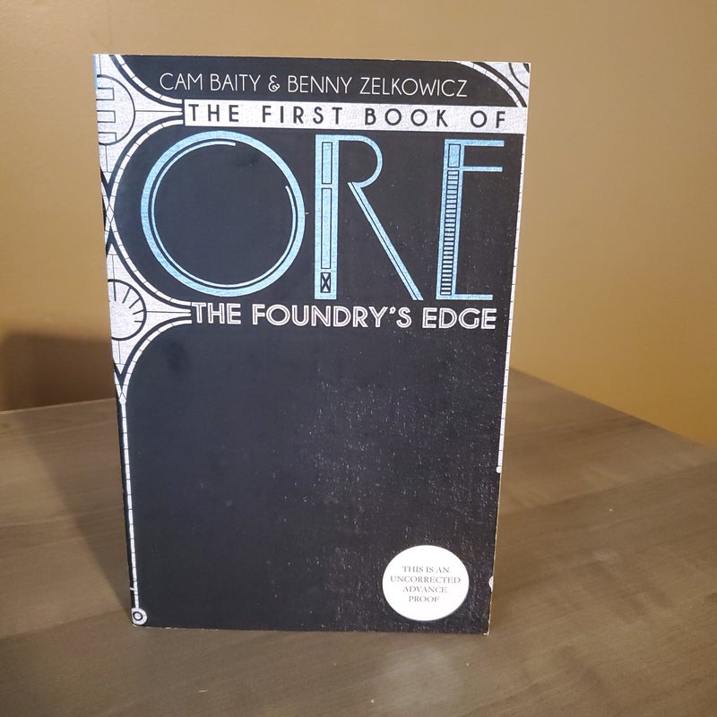 The First Book of Ore (ARC)