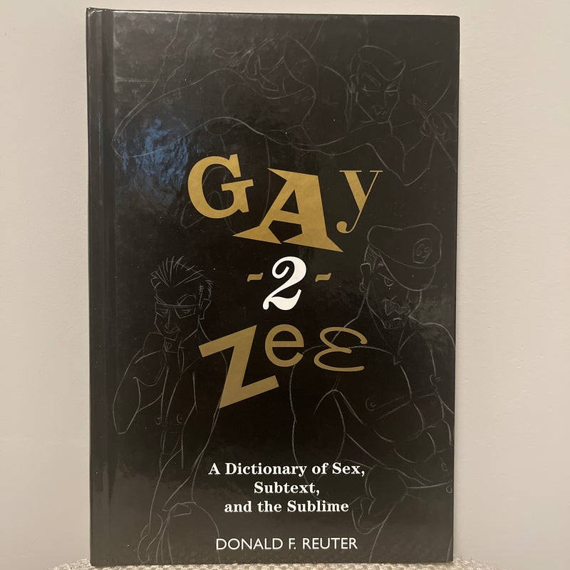 Gay-2-Zee