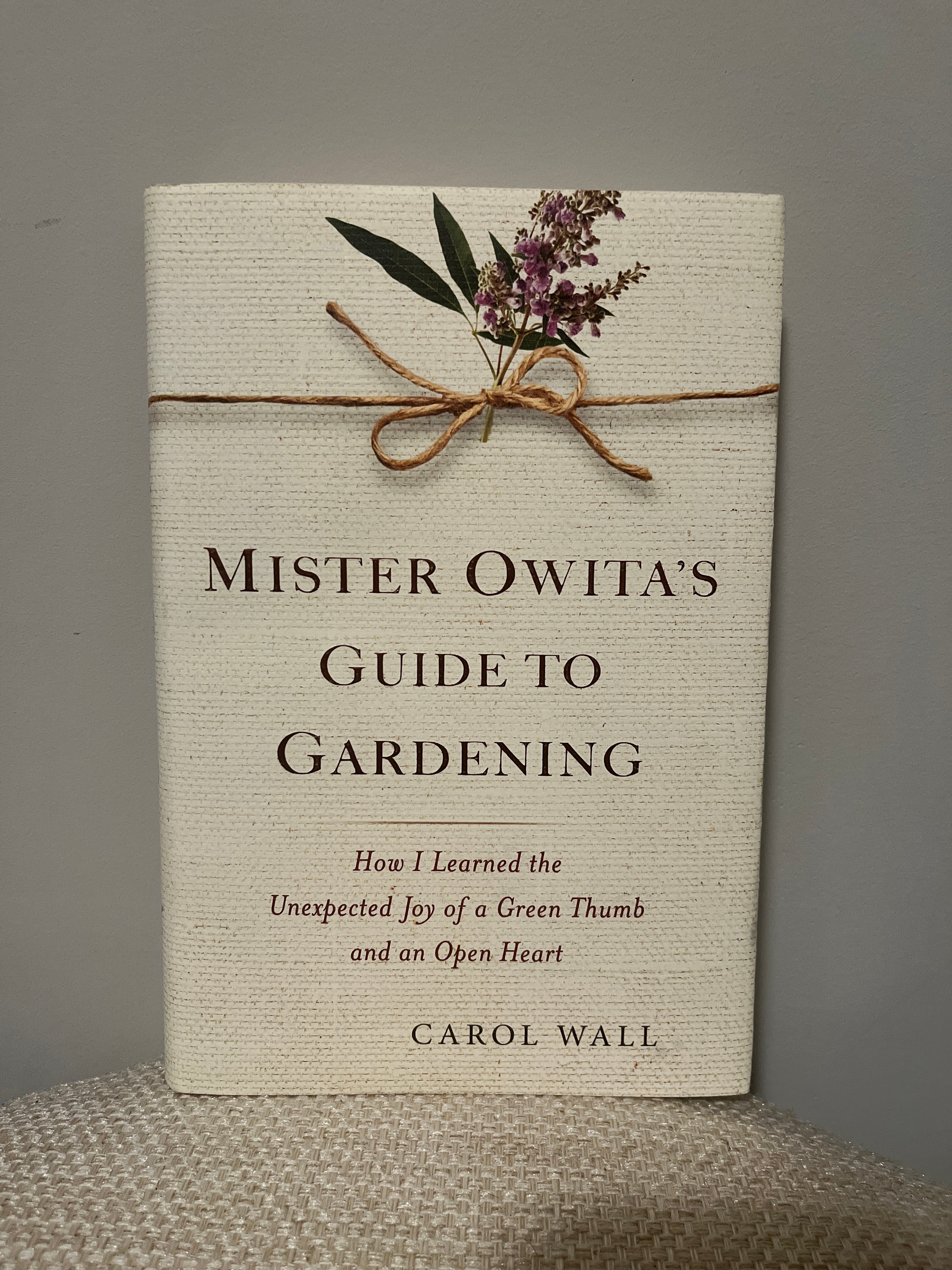 Mister Owita's Guide to Gardening