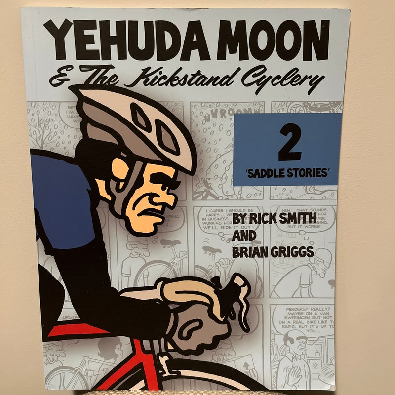 Yehuda Moon and the Kickstand Cyclery, Volume 2