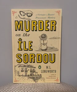 Murder on the Ile Sordou