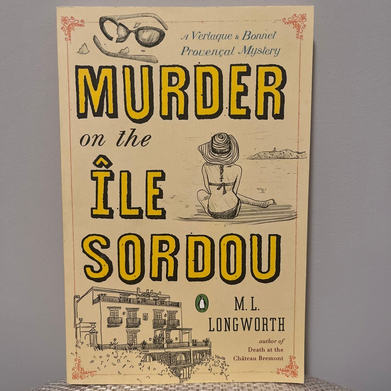 Murder on the Ile Sordou