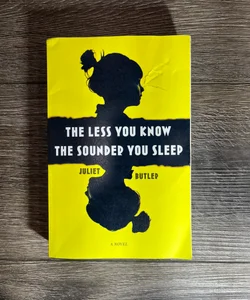 The Less You Know the Sounder You Sleep