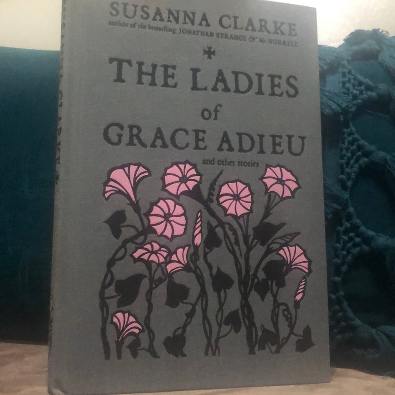 The Ladies of Grace Adieu and Other Stories