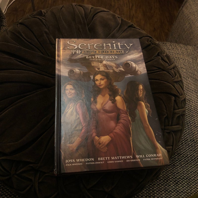 Serenity Volume 2: Better Days and Other Stories 2nd Edition