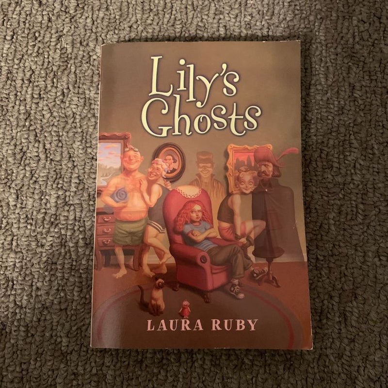 Lily’s Ghosts 
