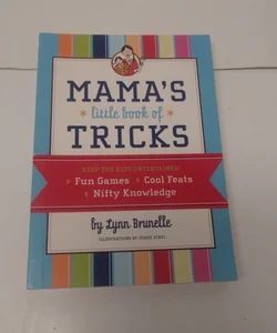 Mama's Little Book of Tricks