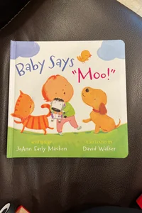 Baby Says "Moo!"