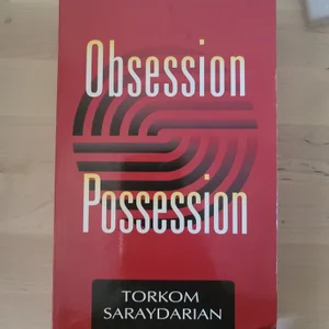 Obsession and Possession