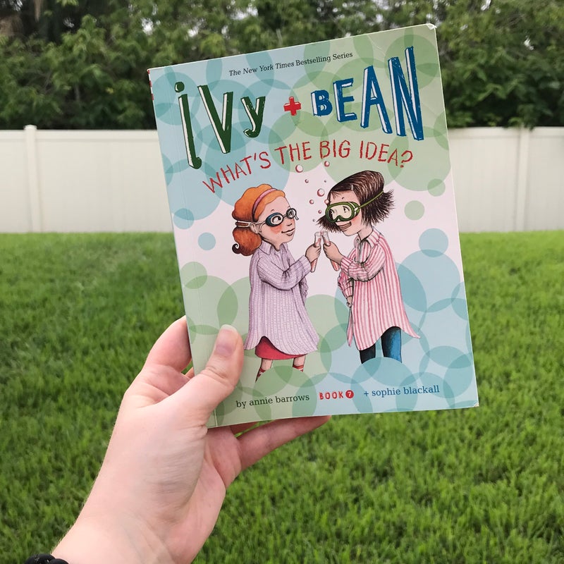 Ivy and Bean What's the Big Idea? (Book 7)