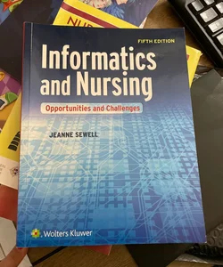 Informatics and Nursing