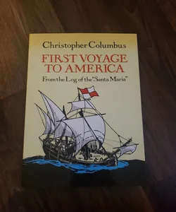 First Voyage to America