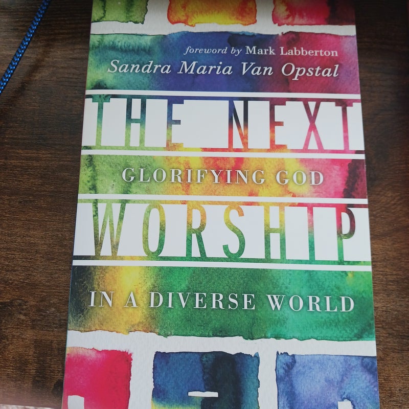 The Next Worship