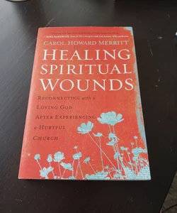 Healing Spiritual Wounds