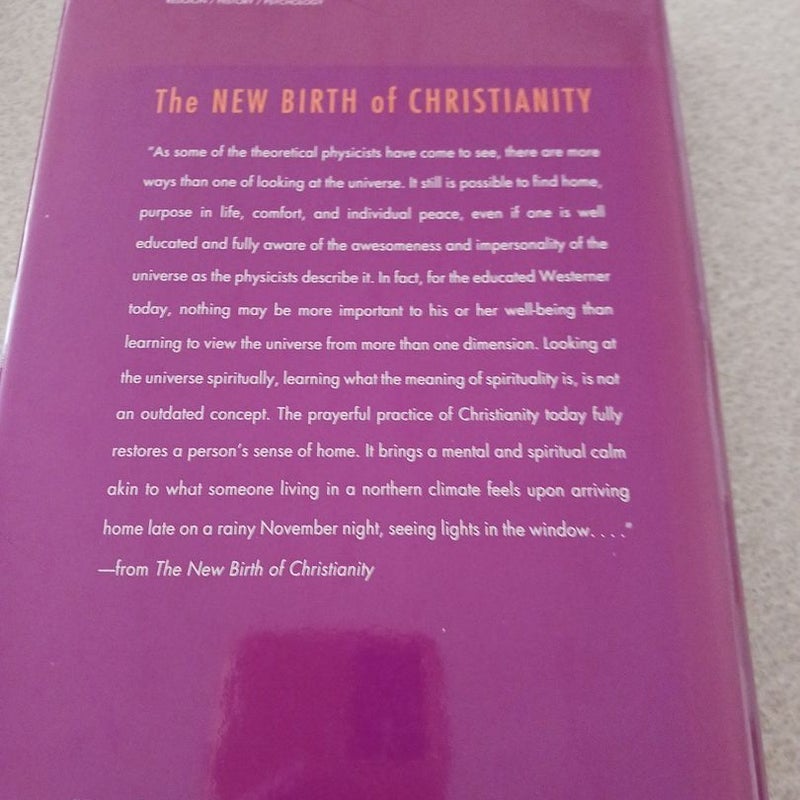 The New Birth of Christianity